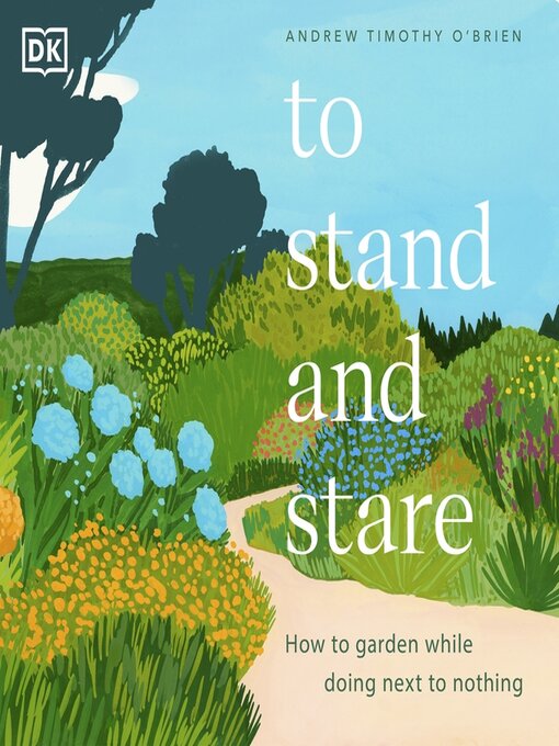 Title details for To Stand and Stare by Andrew Timothy O'Brien - Wait list